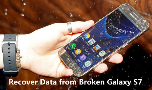 recover files from broken Samsung S7
