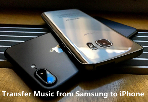 Transfer Music from Samsung Galaxy to iPhone 8/8plus