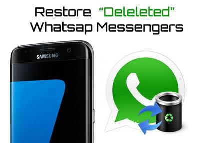 recover WhatsApp messages from Galaxy S7
